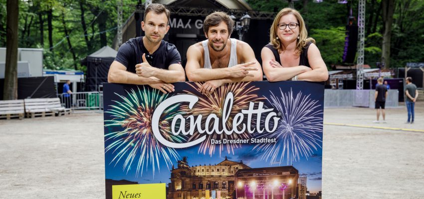 CANALETTO – Das Dresdner Stadtfest vom 16. – 18. August 2024 - Wenn Dresden tanzt – dann mit Max Giesinger und Freiberger bei CANALETTO – Das Dresdner Stadtfest