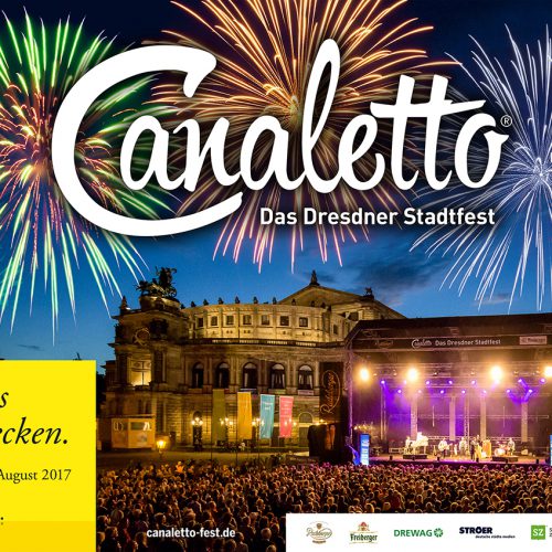 CANALETTO – Das Dresdner Stadtfest vom 15. – 17. August 2025 - Pressemitteilung - CANALETTO<sup>©</sup> – Das Dresdner Stadtfest PM Auftakt 2017