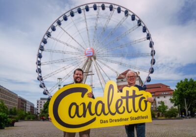 CANALETTO – Das Dresdner Stadtfest vom 15. – 17. August 2025 - CANALETTO – Das Dresdner Stadtfest 2025 steht in den Startlöchern