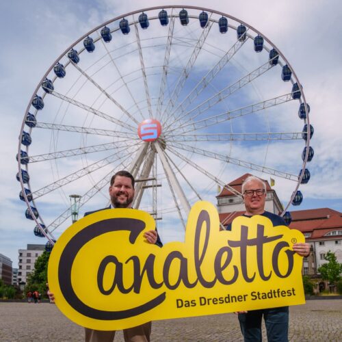 CANALETTO – Das Dresdner Stadtfest vom 15. – 17. August 2025 - CANALETTO – Das Dresdner Stadtfest 2025 steht in den Startlöchern