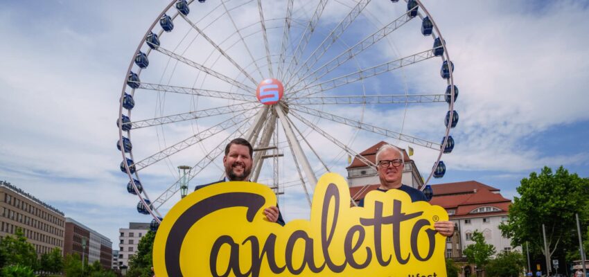 CANALETTO – Das Dresdner Stadtfest vom 15. – 17. August 2025 - CANALETTO – Das Dresdner Stadtfest 2025 steht in den Startlöchern